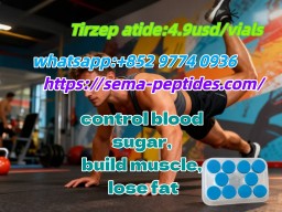 Tirzepatide、Samaglutide、Retatrutide、BPC157、TB500、NAD、MT1、GHK-CU 99% pure beauty fat loss and muscle 