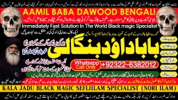 Amil Baba in Spain Amil Baba in Amercia Amil Baba in Qatar Amil Baba in Italy Amil Baba in Kuwait A1