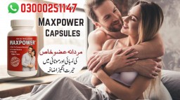 Maxpower Capsules in Pakistan